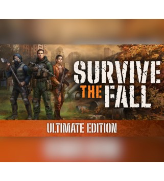 Survive the Fall Ultimate Edition Steam Key EUROPE